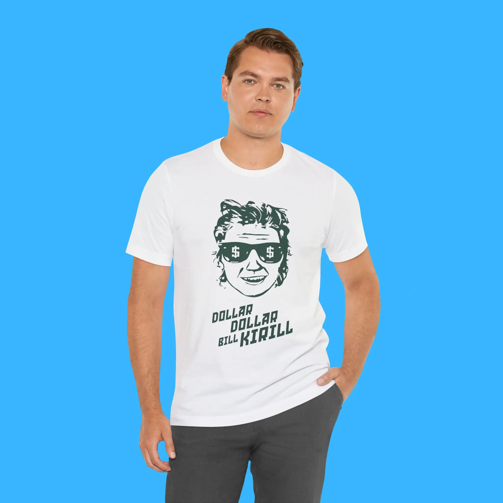 Dollar-Dollar-Bill-Kirill-Person-Shirt Dollar Dollar Bill Kirill Person Shirt