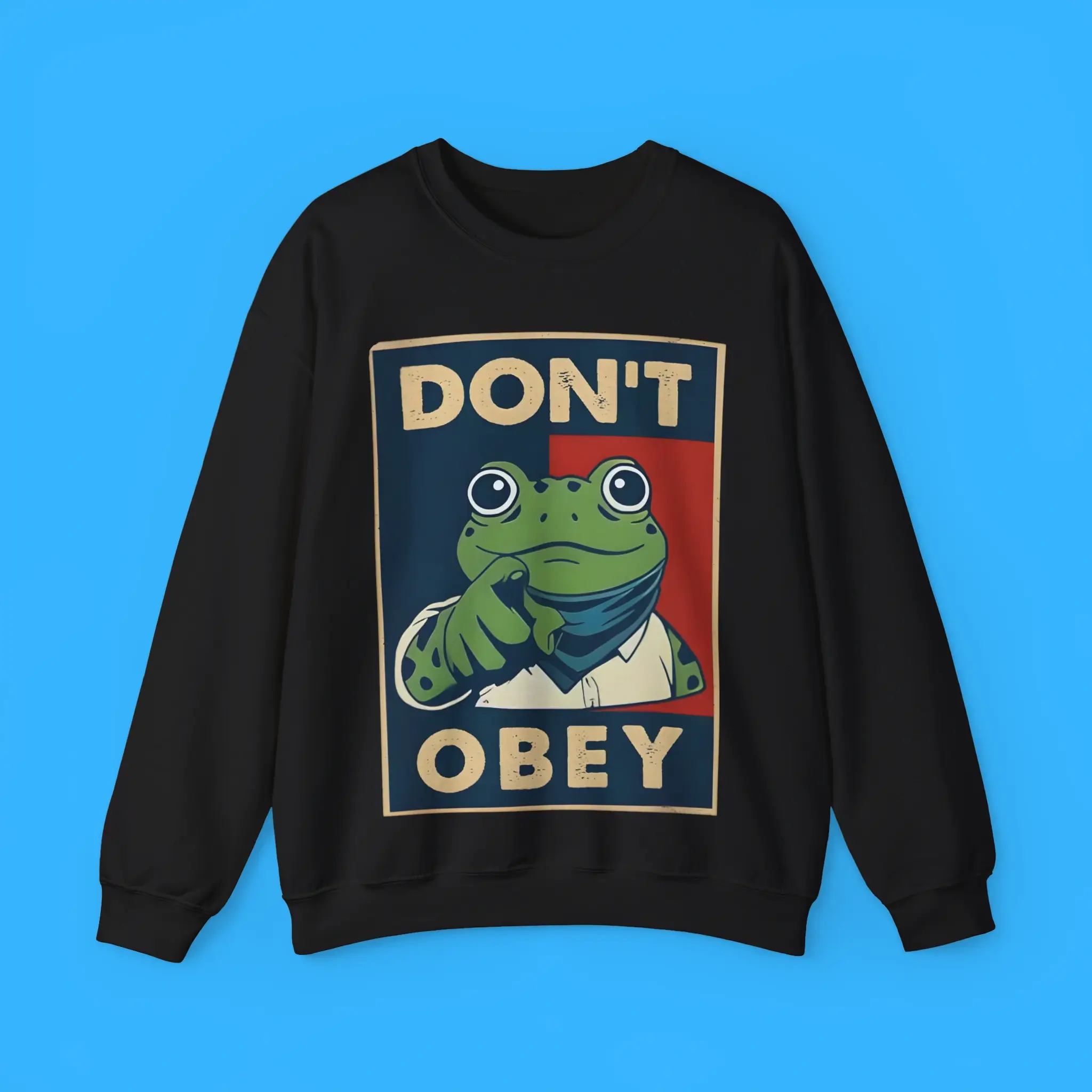 Dont-Obey-Frog-Sweatshirt Don't Obey Frog Sweatshirt