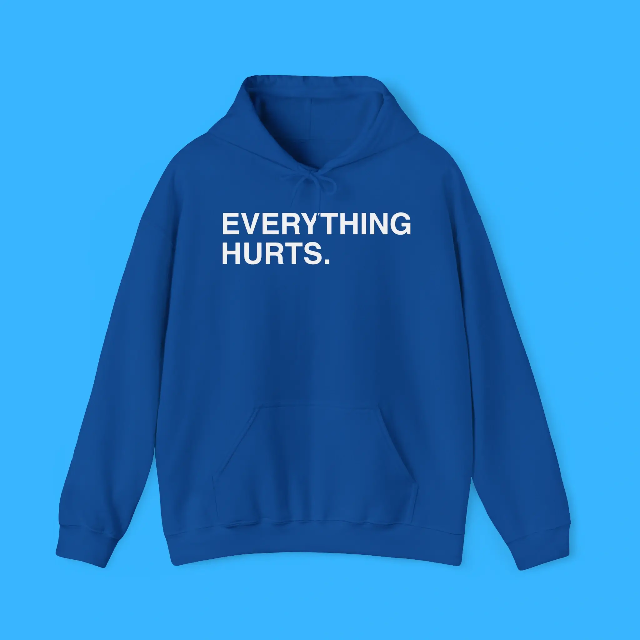 Everything-Hurts-Hoodie Everything Hurts Hoodie