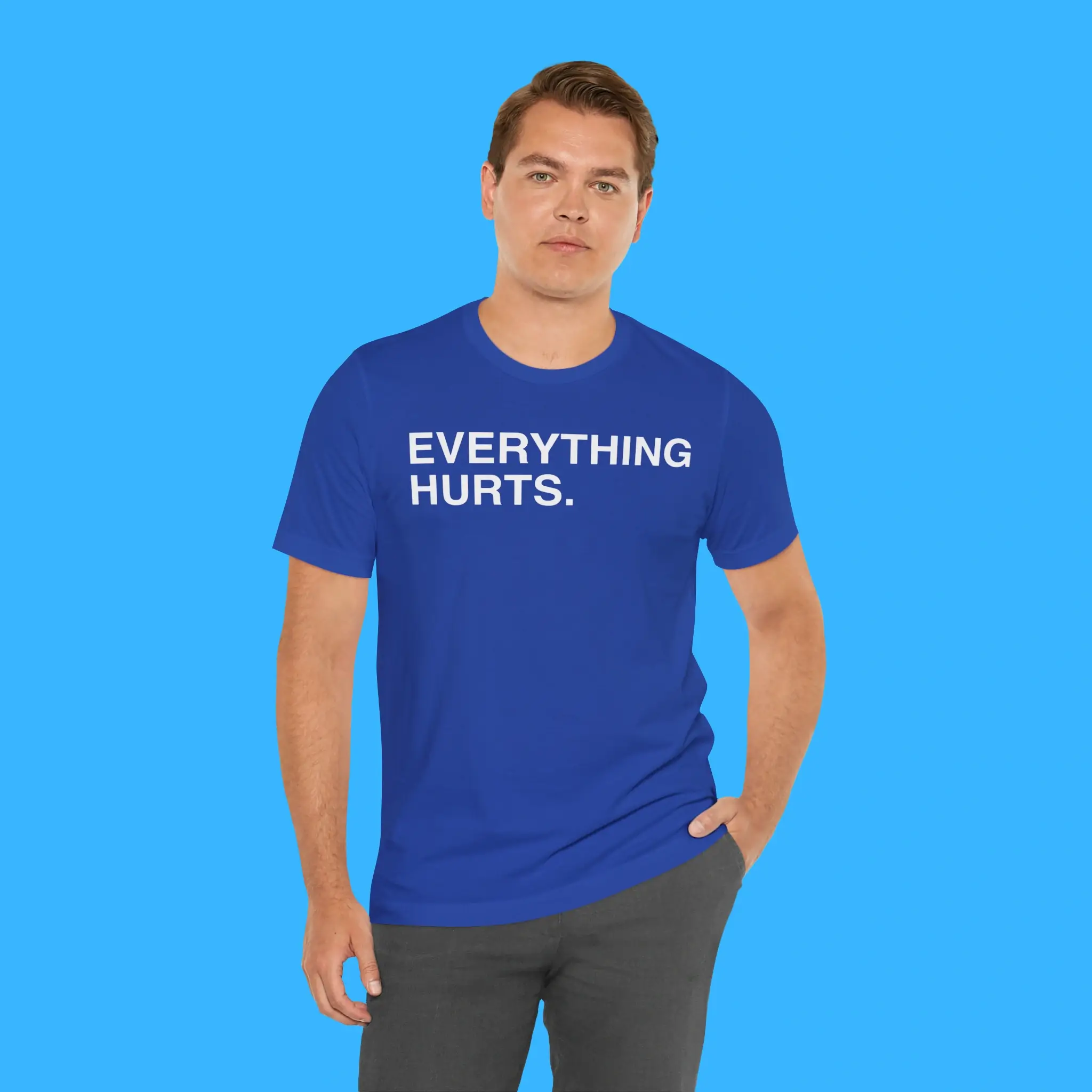 Everything-Hurts-Person-Shirt Everything Hurts Person Shirt