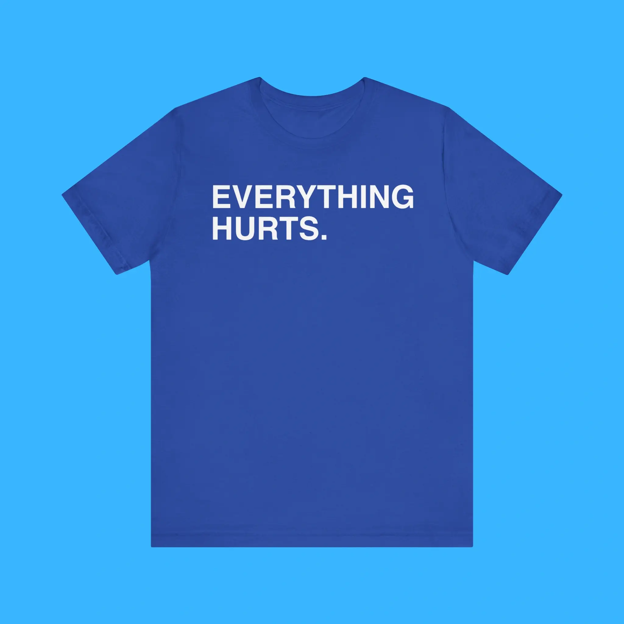 Everything-Hurts-Premium-Shirt Everything Hurts Premium Shirt