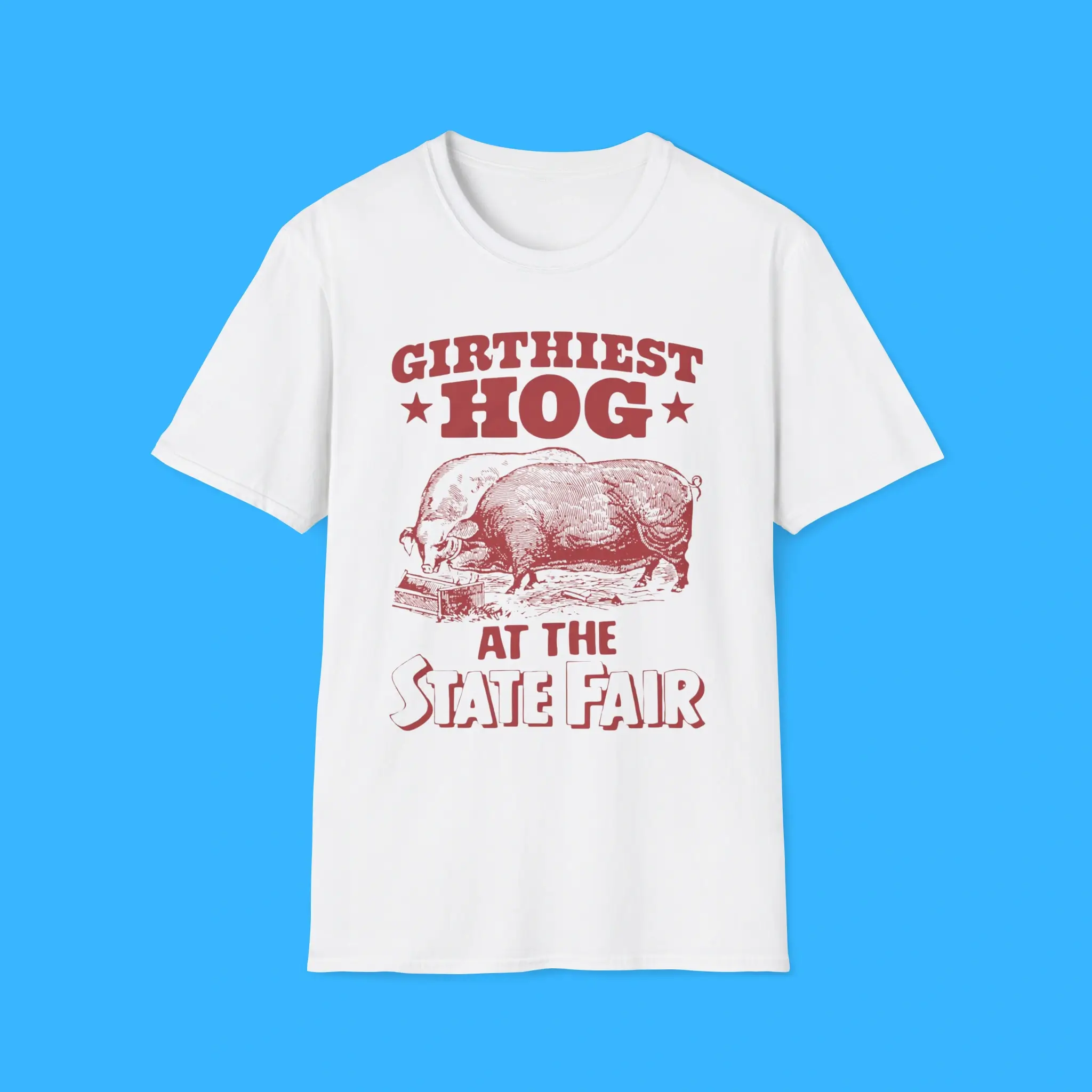 Girthiest-Hog-At-The-State-Fair-Shirt Girthiest Hog At The State Fair Shirt