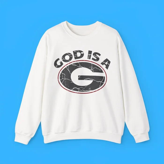 God Is A G Sweatshirt
