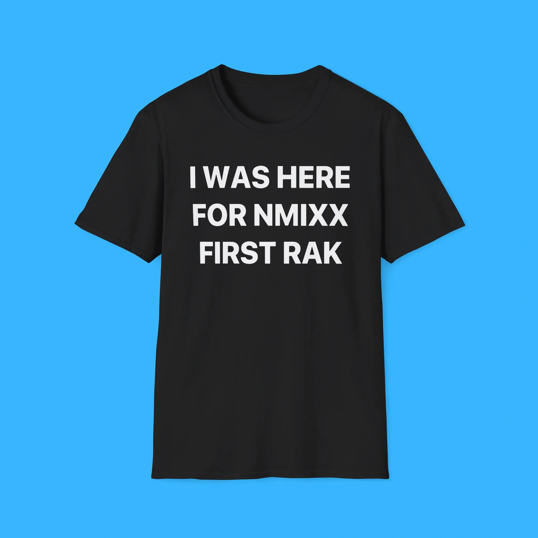 I-Was-Here-For-NMIXX-First-Rak-Black-Shirt I Was Here For NMIXX First Rak Black Shirt