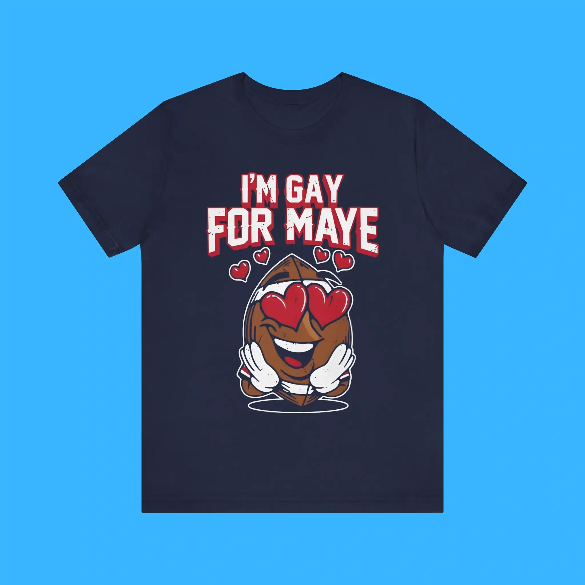 Im-Gay-For-Maye-Premium-Shirt I'm Gay For Maye Premium Shirt