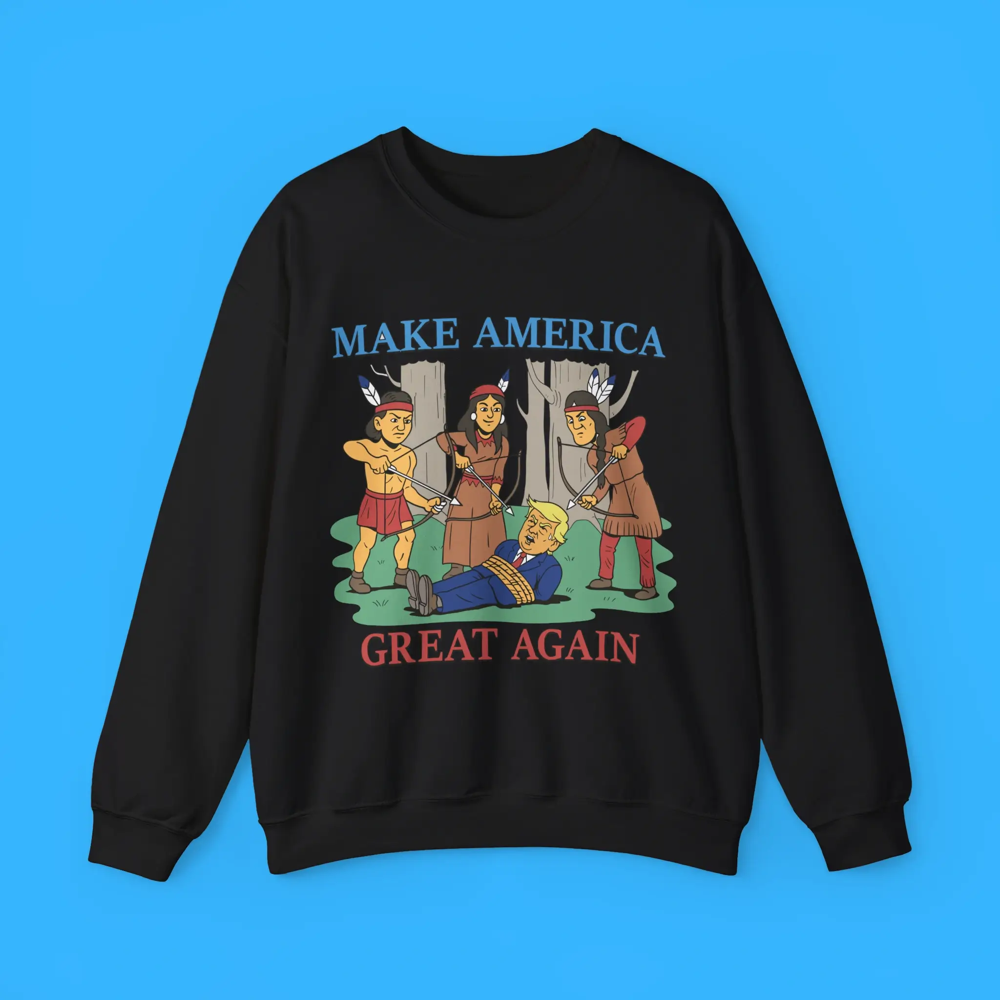 Make-America-Great-Again-Native-Americans-Sweatshirt Make America Great Again Native Americans Sweatshirt