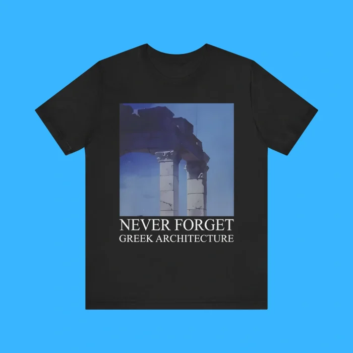 Never Forget Greek Architecture Premium Shirt