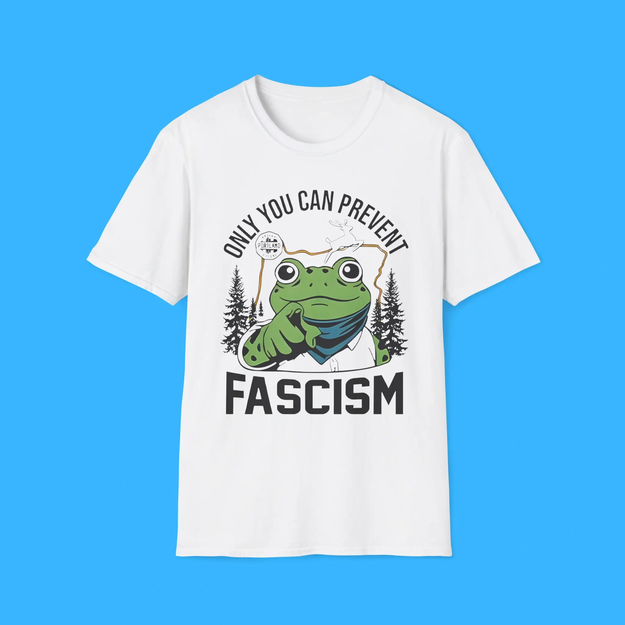 Only-You-Can-Prevent-Fascism-Portland-Frog-Shirt Only You Can Prevent Fascism Portland Frog Shirt