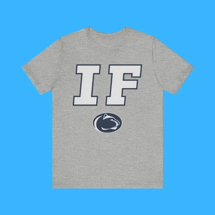 Penn State IF Premium Shirt