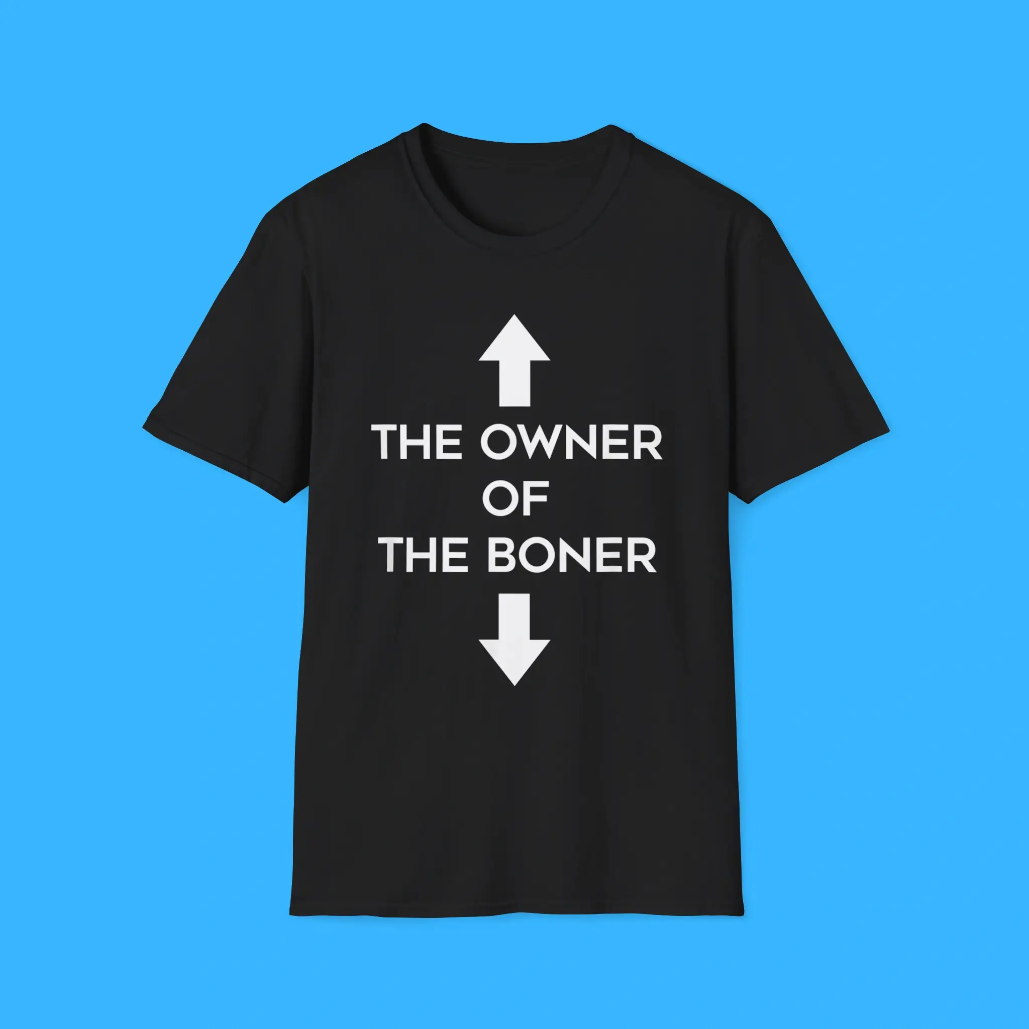 The-Owner-Of-The-Boner-Shirt The Owner Of The Boner Shirt