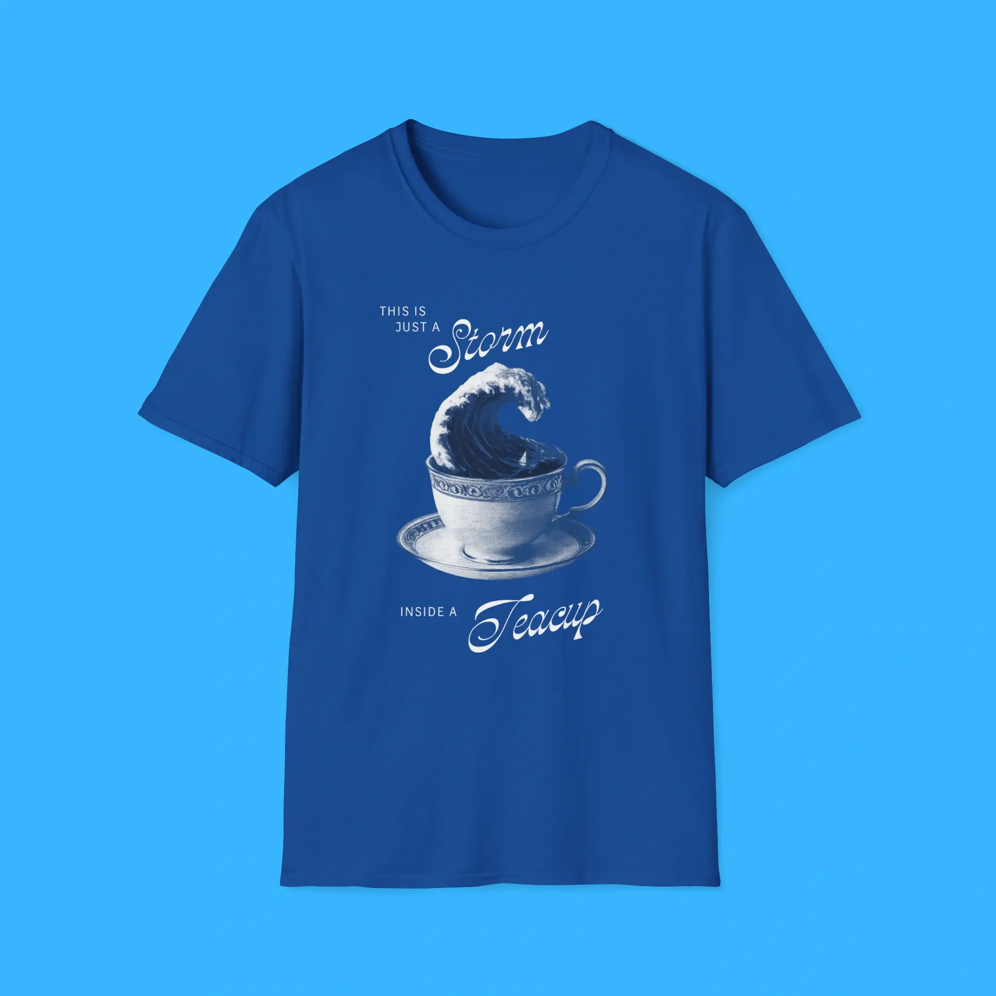 This-Is-Just-a-Storm-Inside-a-Teacup-Shirt This Is Just a Storm Inside a Teacup Shirt