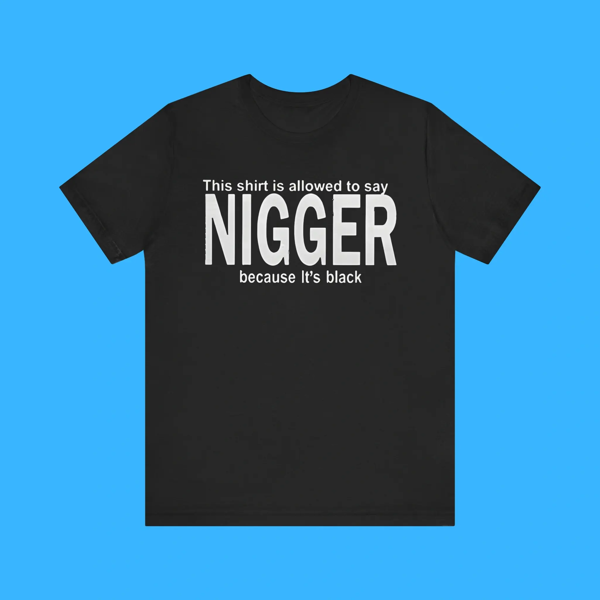 This-Shirt-Is-Allowed-To-Say-Nigger-Because-Its-Black-Premium-Shirt This Shirt Is Allowed To Say Nigger Because It’s Black Premium Shirt