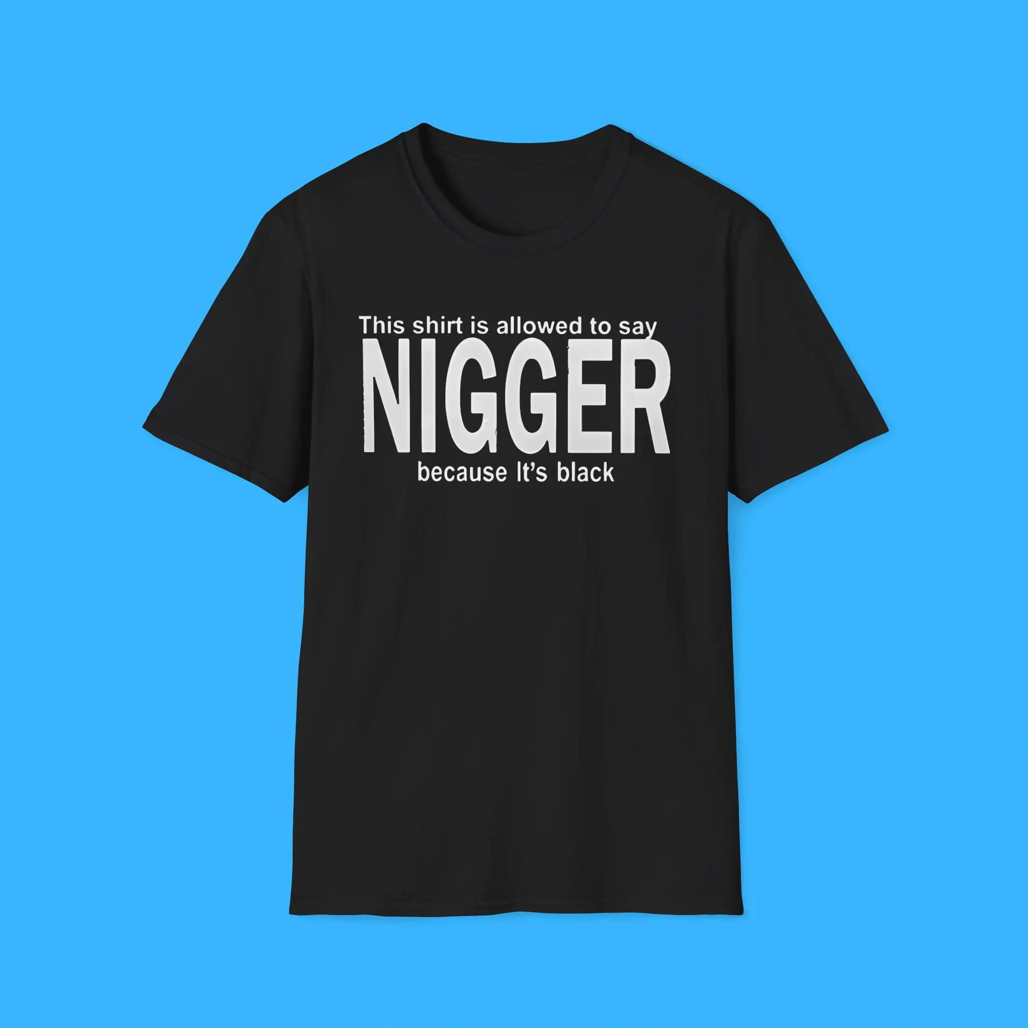 This-Shirt-Is-Allowed-To-Say-Nigger-Because-Its-Black-Shirt This Shirt Is Allowed To Say Nigger Because It’s Black Shirt