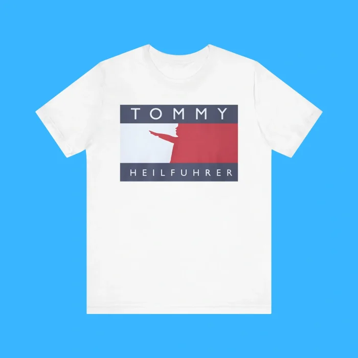 Tommy Heilfuhrer Premium Shirt