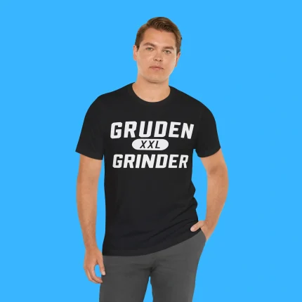 Gruden XXL Grinder Person Shirt