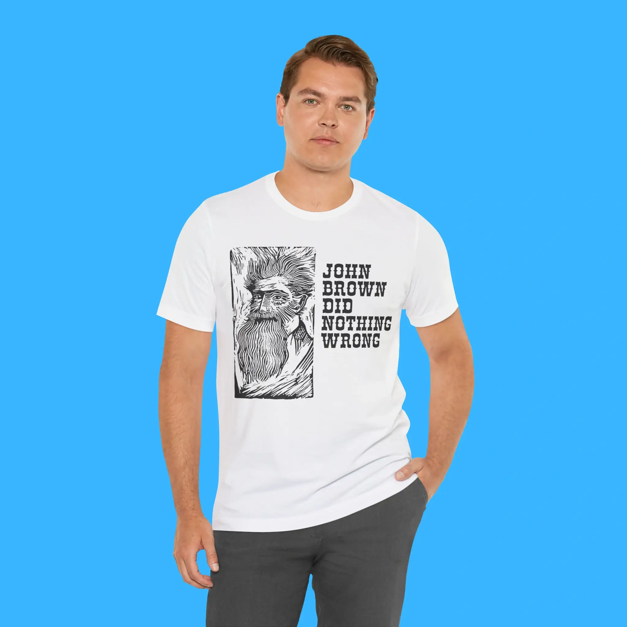 John Brown Did Nothing Wrong Person Shirt