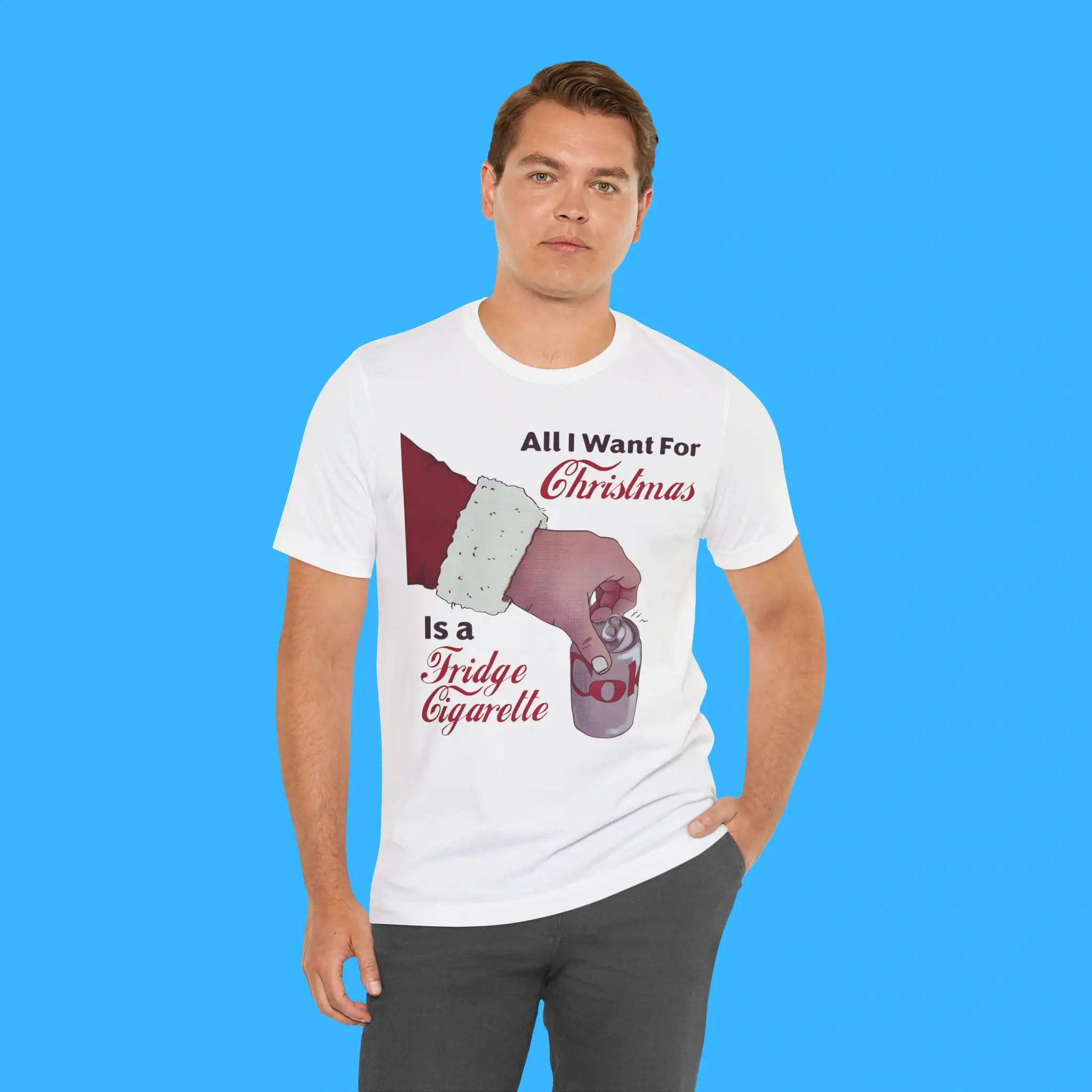 All-I-Want-For-Christmas-Is-A-Fridge-Cigarette-Person-Shirt All I Want For Christmas Is A Fridge Cigarette Person Shirt