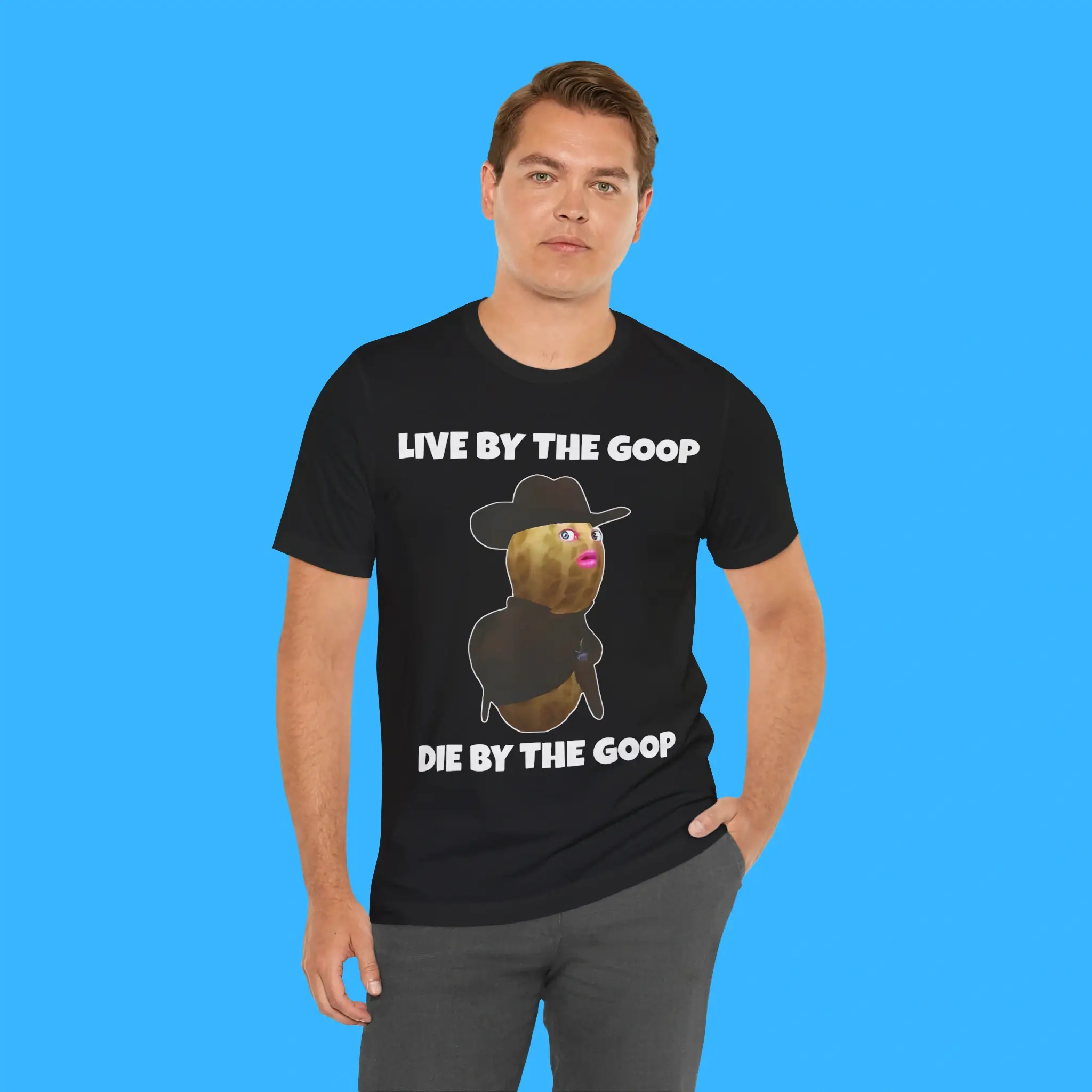 Live-By-The-GooP-Die-By-The-GooP-Person-Shirt Live By The GooP Die By The GooP Person Shirt