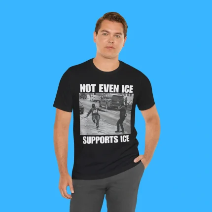 Not Even Ice Supports Ice Person Shirt