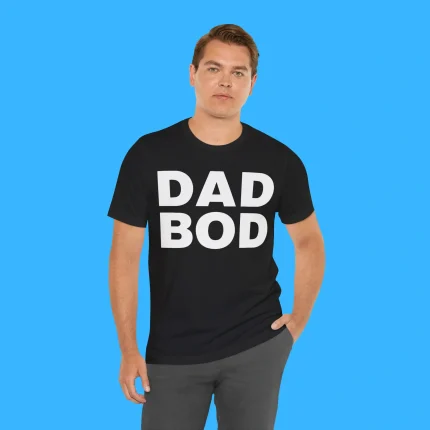 Dad Bod Person Shirt