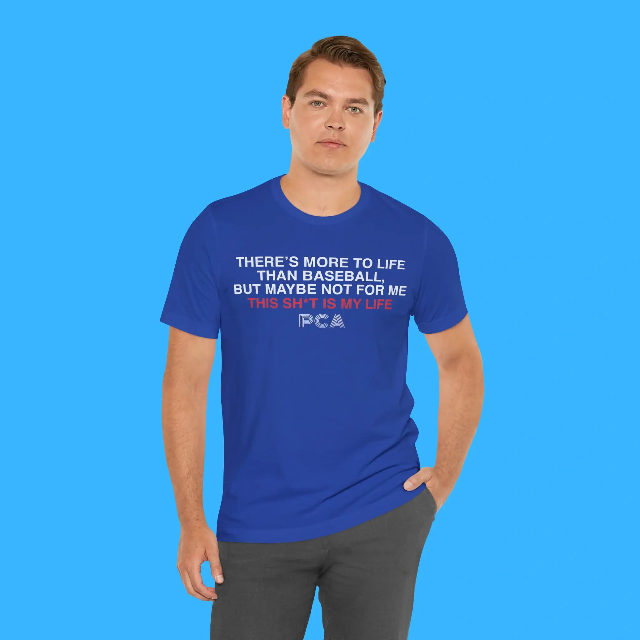 There's More to Life PCA Person Shirt