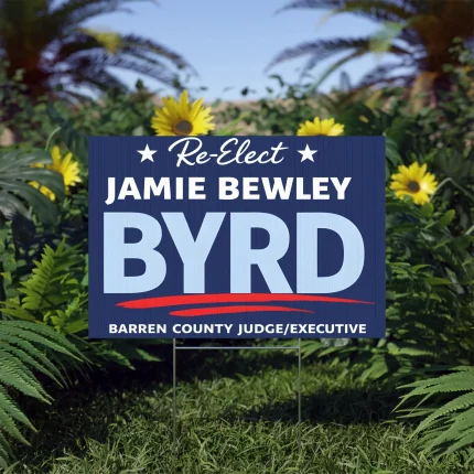Re-elect Jamie Bewley Byrd Yard Sign Context 2
