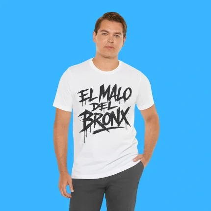 El Malo Del Bronx Person Shirt