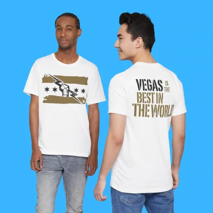 Vegas Is the Best in the World Person Shirt