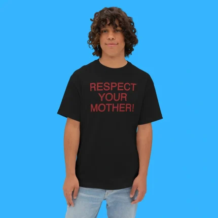 Respect Your Mother Harry Styles Person Shirt