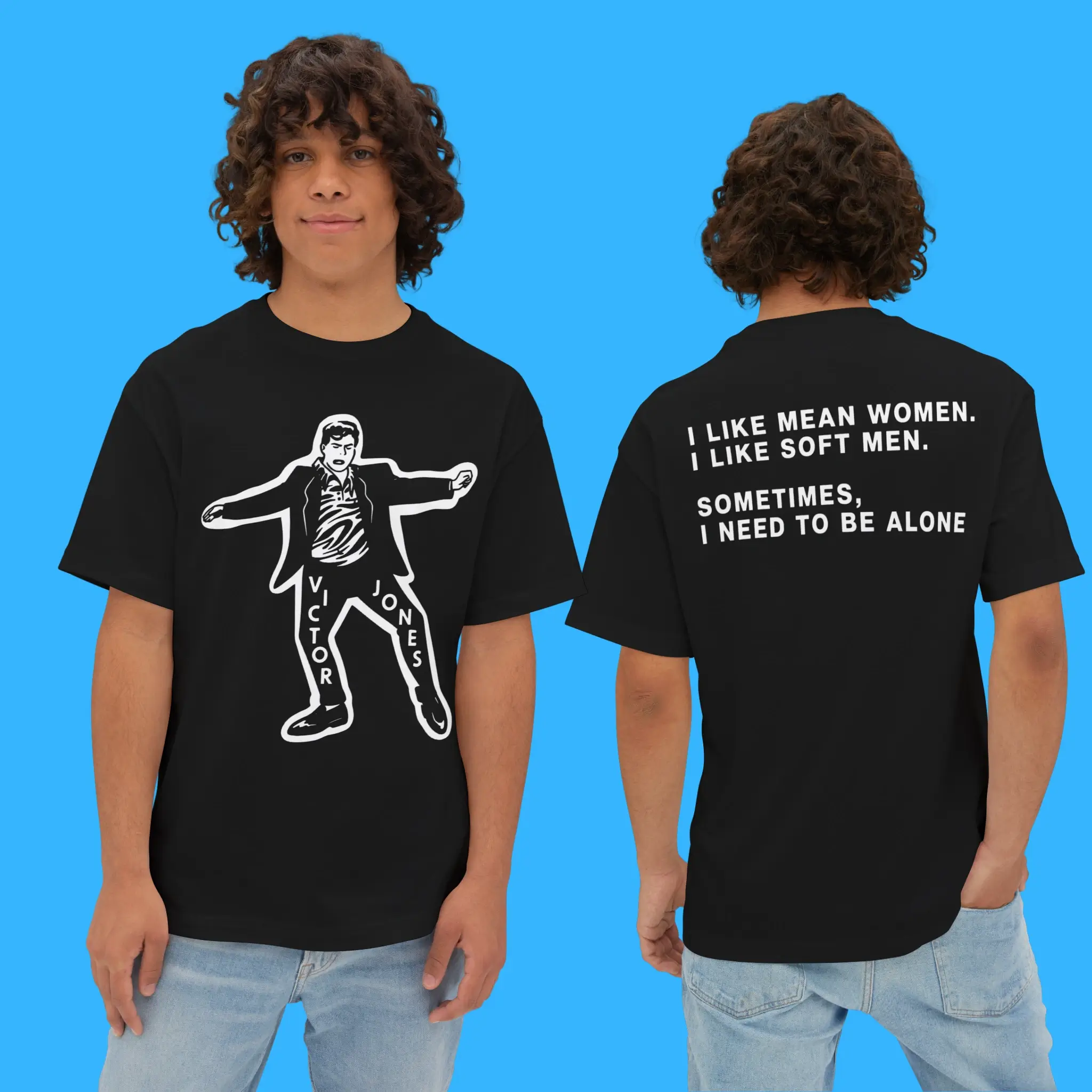 I Like Mean Women I Like Soft Men Person Shirt