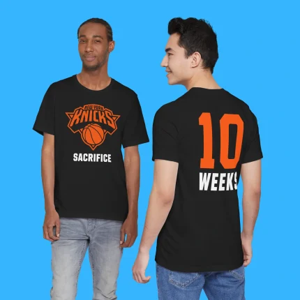 Knicks Sacrifice 10 Weeks Person Shirt