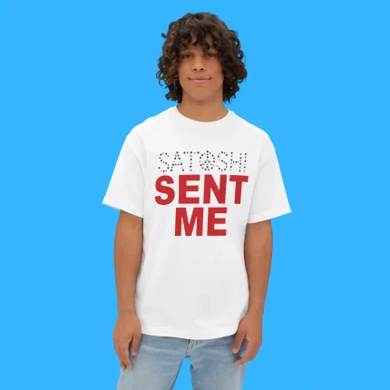 Satoshi Sent Me Person Shirt