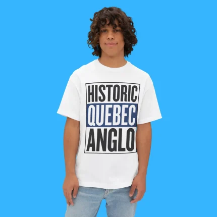 Historic Quebec Anglo Person Shirt