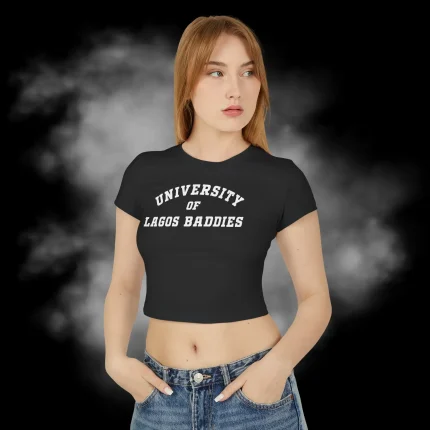 University Of Lagos Baddies Person Baby Tee